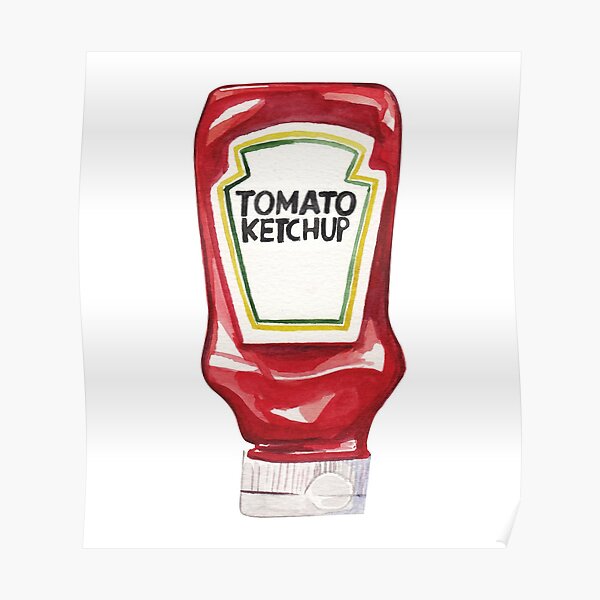 British Tomato Ketchup Red Sauce Funny Gift Sauces Condiments" Poster for Sale by Leiah | Redbubble