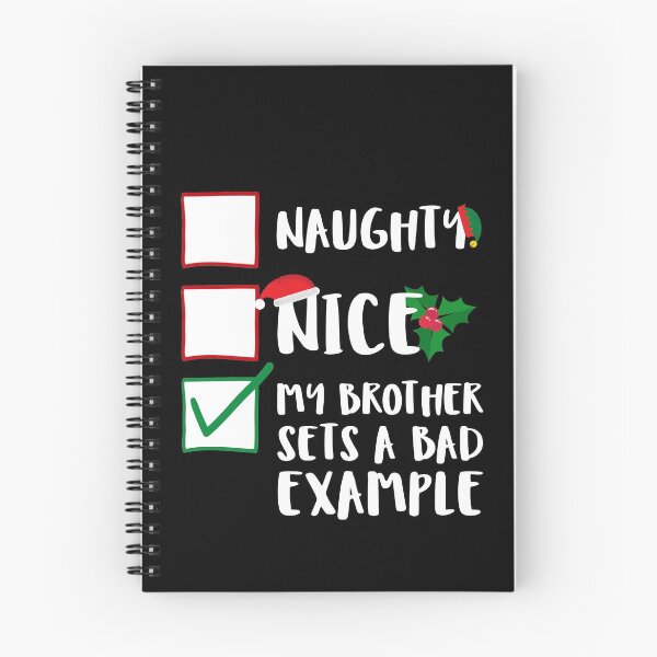 Item preview, Naughty Nice My Brother Sets A Bad Example Funny Sibling Naughty List Graphic designed and sold by GO SHIRT-TEE.
