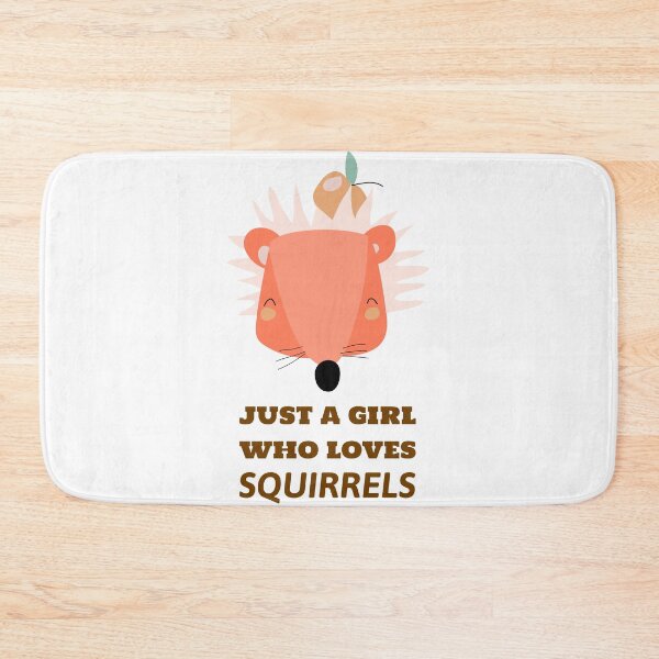 Item preview, Just a girl who loves squirrels designed and sold by Mechanical-Artt.