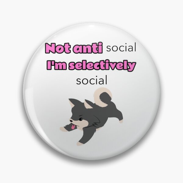 Item preview, Not antisocial I'm selectively social designed and sold by Mechanical-Artt.