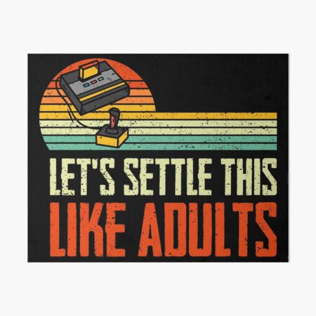 Let's Settle This Like Adults Rock Paper Scissors - NeatoShop