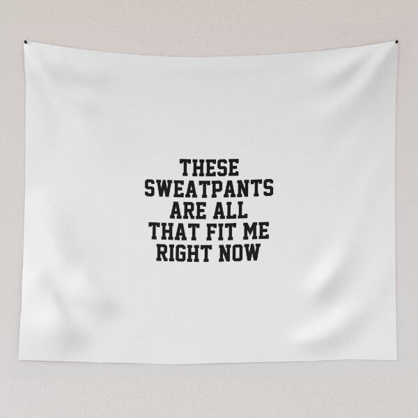 Item preview, funny sarcastic offended saying these sweatpants funny movies quote gift  Birthday Meme Girlfriend boyfriend designed and sold by joygift369.