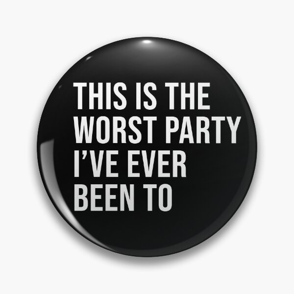 Item preview, Worst Party designed and sold by bombhiphop.