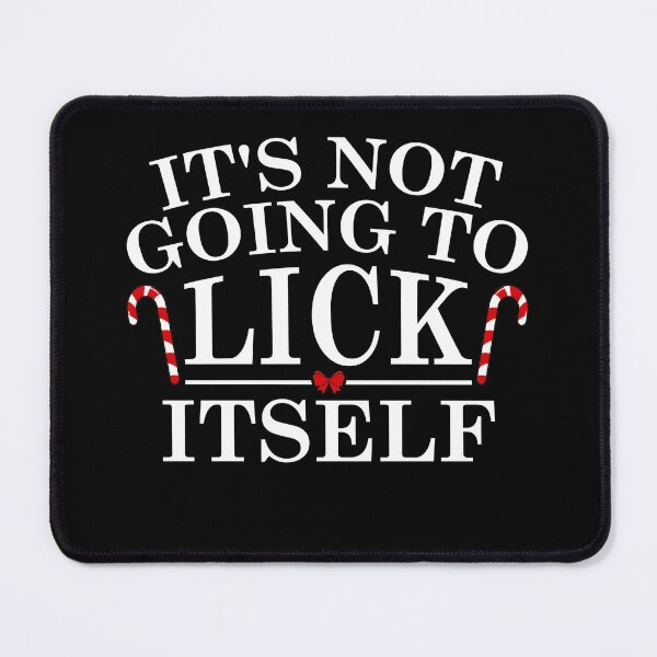 Item preview, It's Not Going To Lick Itself Funny Christmas Candy Cane designed and sold by Ryan89-Design.