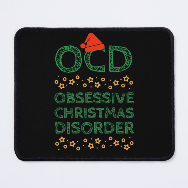 Item preview, OCD Funny - Obsessive Christmas Disorder designed and sold by OutcastBrain.