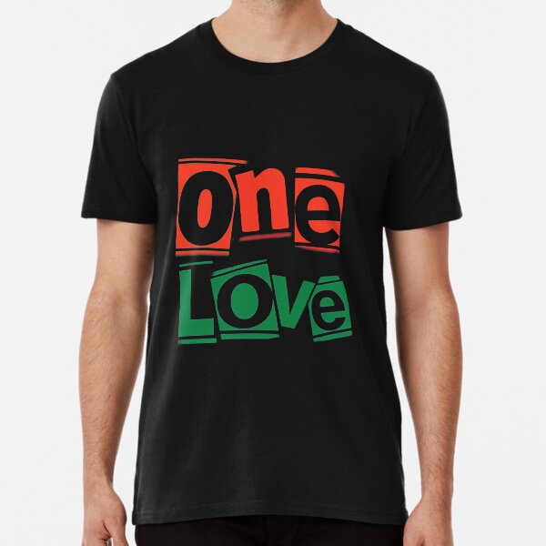 ONE LOVE Premium T-Shirt