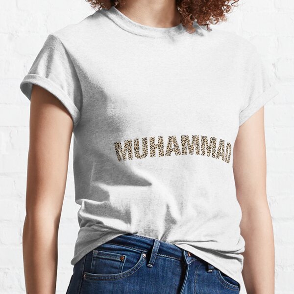 Muhammad Name T Shirts for Sale Redbubble