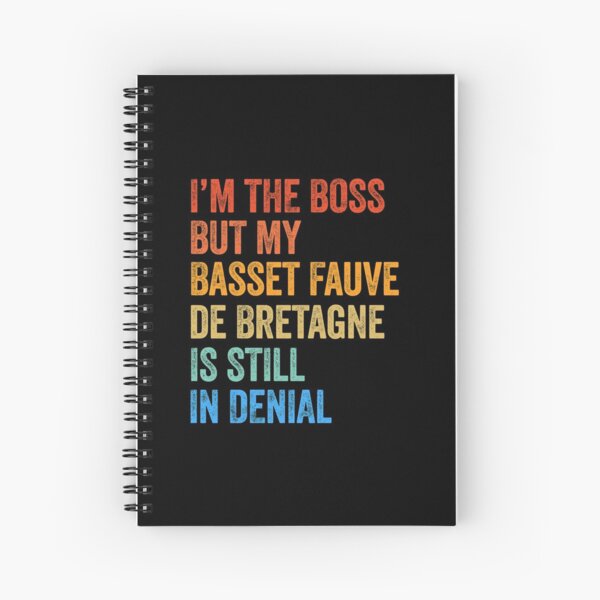 Aperçu de l'œuvre Copie de I'm The Boss Basset Fauve de Bretagne toujours dans le déni créée et vendue par Guarddogdrive.