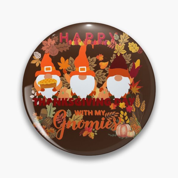 Item preview, Thanksgiving With My Gnomies!! - Funny Autumn Gnomes Lover! designed and sold by SoffyLee586.