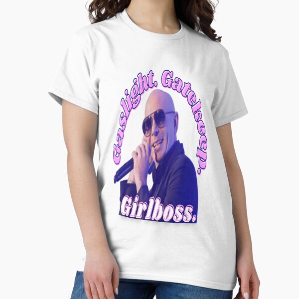 Item preview, mr worldwide says to girlboss designed and sold by ains-.