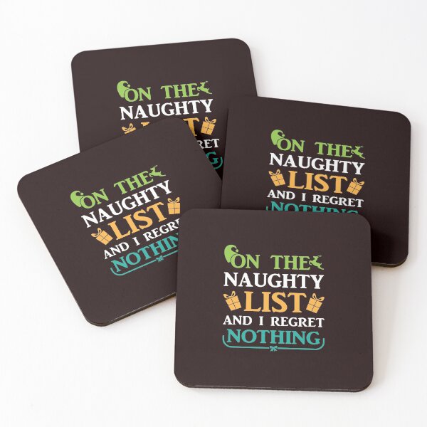 Item preview, On The Naughy List, And I Regret Nothing | Funny Christmas Tee designed and sold by StreetShirts1.