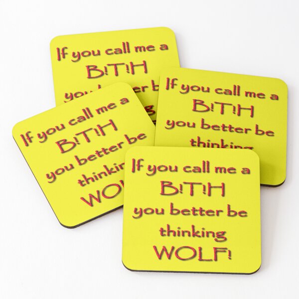 Item preview, If you call me a ... designed and sold by scholara.