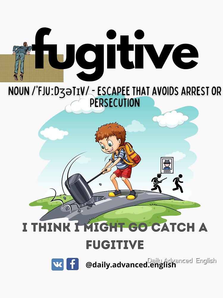 "Learn English Words and Phrases FUGITIVE" Sticker for Sale by