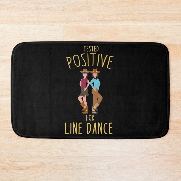 Item preview, Tested positive for Line Dance - Line Dancing  designed and sold by Dubbra.