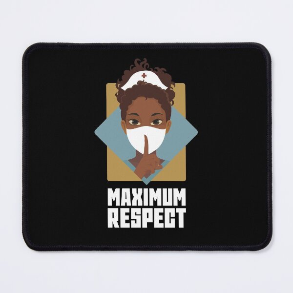 Item preview, African American Nurse - Nurse Maximum respect - Black nurse wearing mask designed and sold by H Jonas.