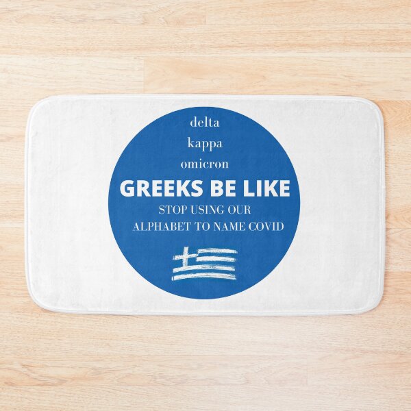 Item preview, Greeks be like: Stop using our alphabet to name COVID strains designed and sold by Tassie-Tiger.