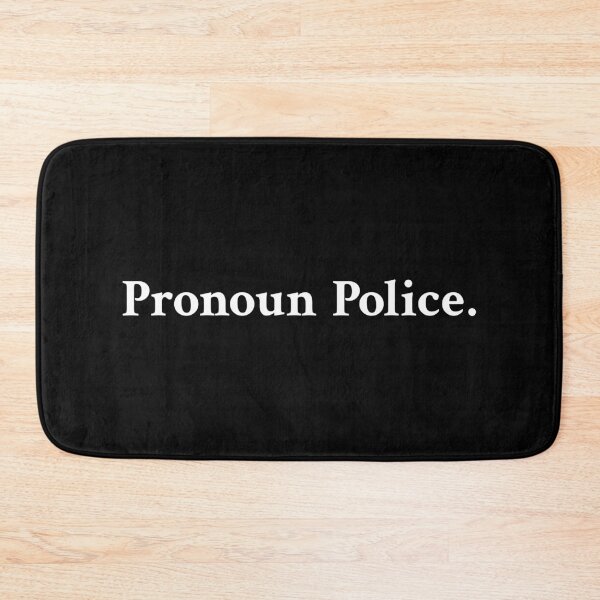Item preview, Pronoun Police designed and sold by OrenjiMan.