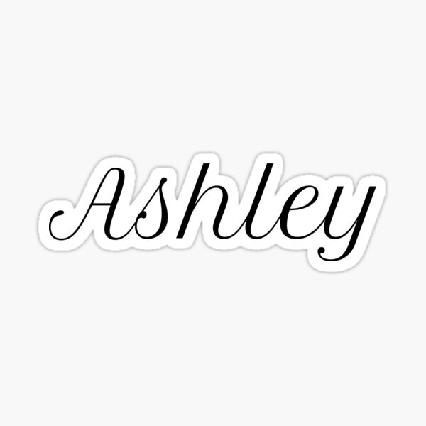 Ashley Sticker By Juliesdesigns Redbubble