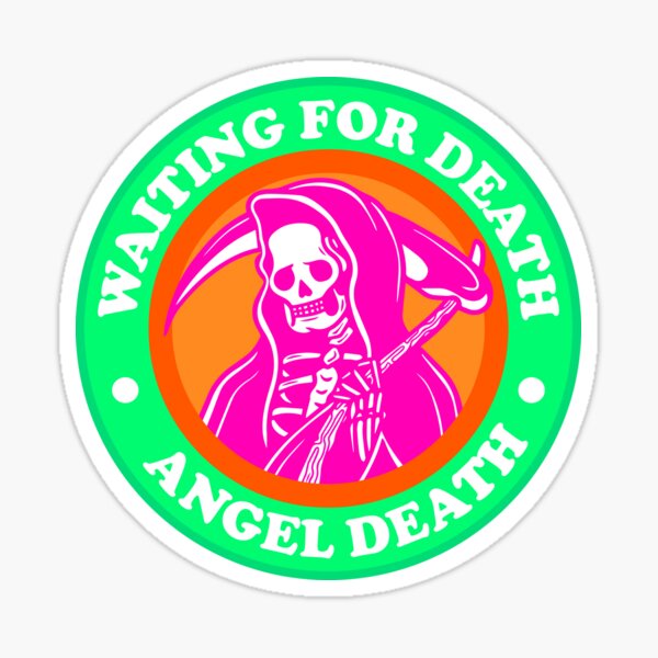 waiting-for-death-sticker-for-sale-by-yusufstry-redbubble