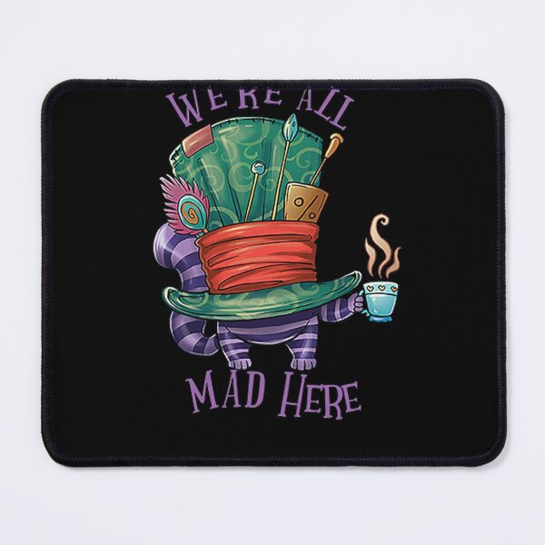 Item preview, We’re All Mad Here - cheshire cat designed and sold by Ella1901.