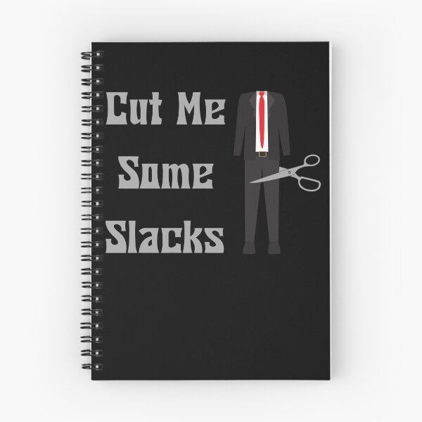 Item preview, Cut Me Some Slacks , Cut Me Some Slacks Funny designed and sold by laamriya974.