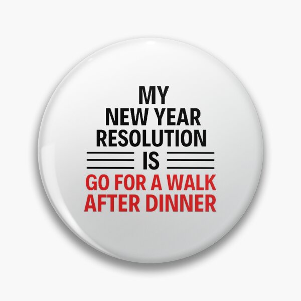 Item preview, My New Year Resolution Is Go For A Walk After Dinner designed and sold by chetan786.