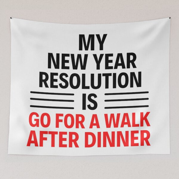 Item preview, My New Year Resolution Is Go For A Walk After Dinner designed and sold by chetan786.