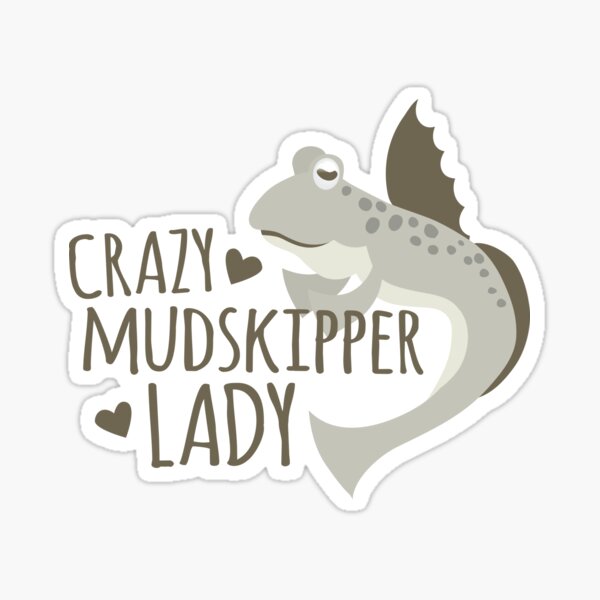 Item preview, Crazy mudskipper lady designed and sold by jazzydevil.