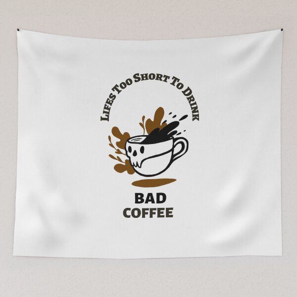 Item preview, lifes too short to drink bad coffee designed and sold by Elano7.