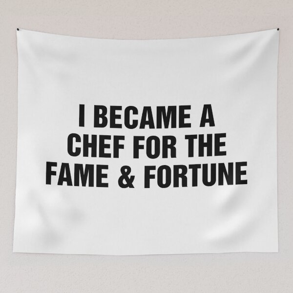 Item preview, I Became A Chef For The Fame and Fortune designed and sold by allysmar.