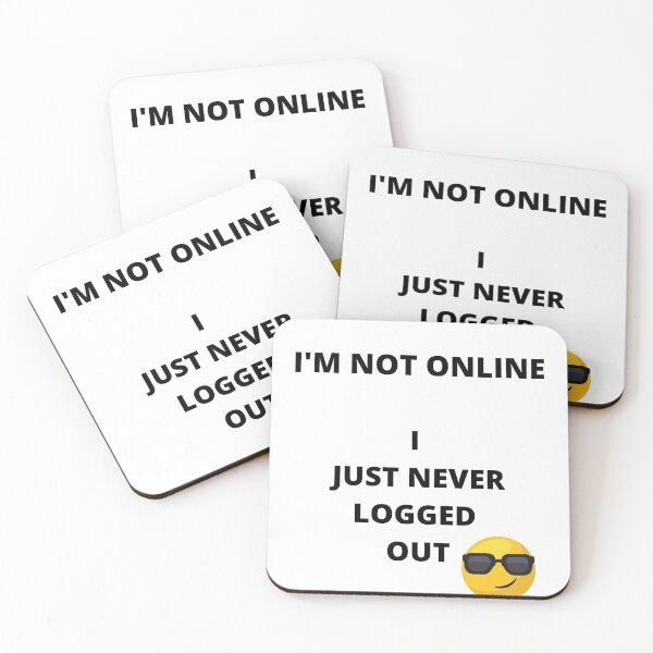 Item preview, Im Not Online designed and sold by westenfield.