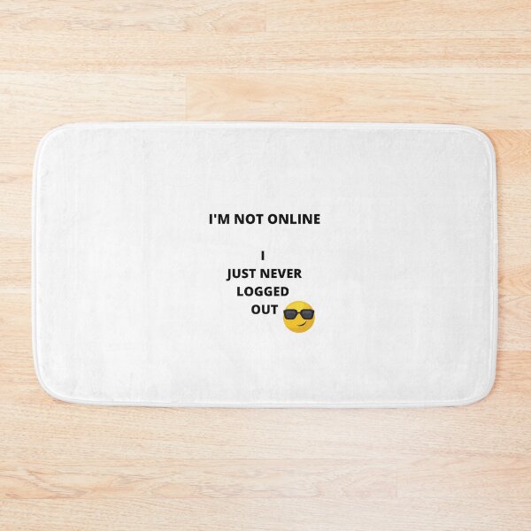 Item preview, Im Not Online designed and sold by westenfield.