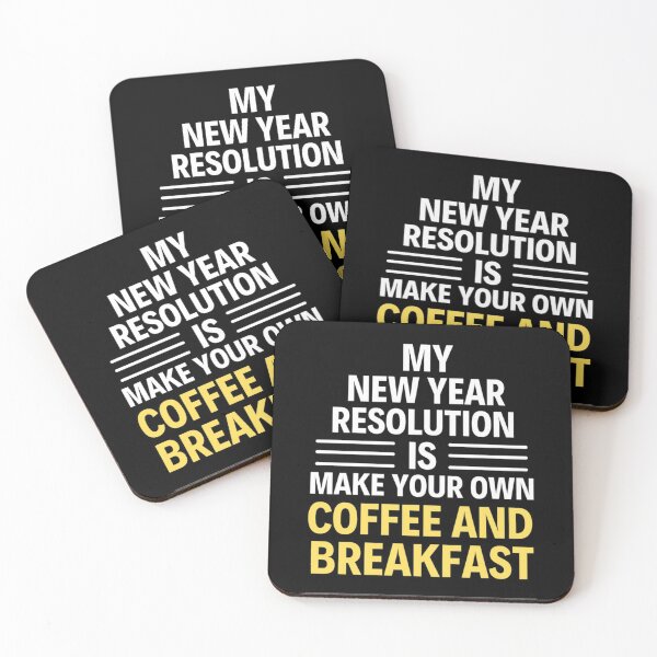 Item preview, My New Year Resolution Is Make Your Own Coffee And Breakfast designed and sold by chetan786.