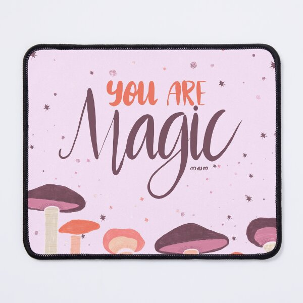 Item preview, You Are Magic Handlettering Mushroom Illustration in #fde7fc designed and sold by NAYANA S KUMAR.