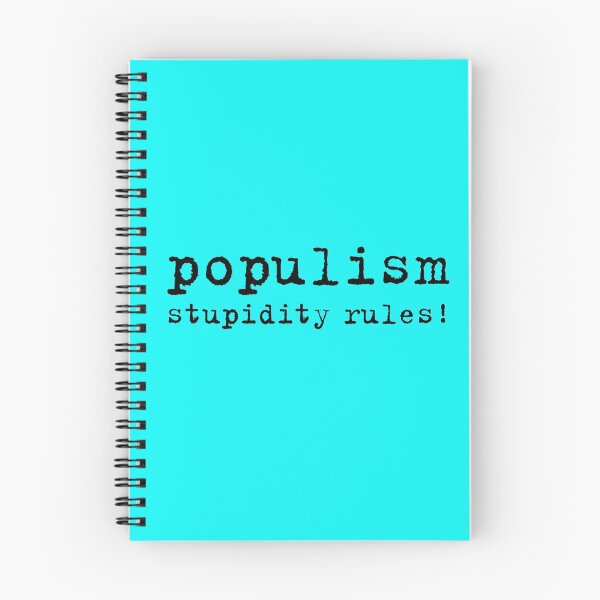 Item preview, POPULISM - STUPIDITY RULES! designed and sold by Clifford Hayes.