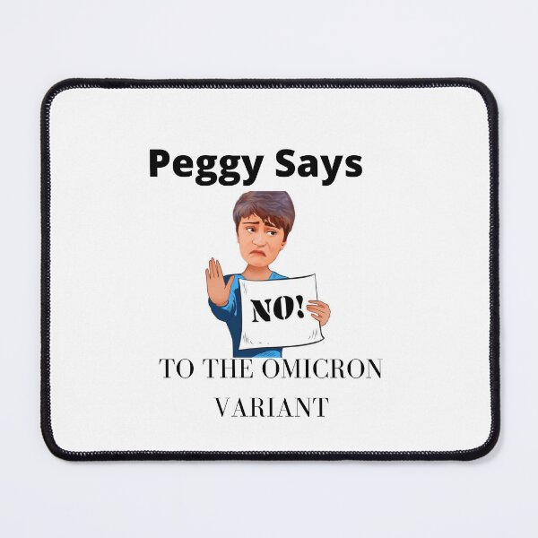 Item preview, Peggy Germophobe Omicron Variant Strain designed and sold by Tassie-Tiger.