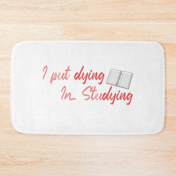 Item preview, I Put The Dying in Studying designed and sold by ErmessThiings.