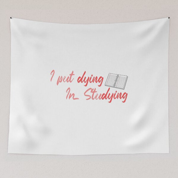Item preview, I Put The Dying in Studying designed and sold by ErmessThiings.