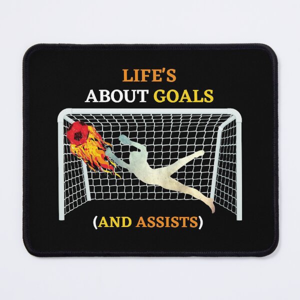 Item preview, Soccer | 'Life's About Goals' | Soccer Fire Shoot Goal Keeper designed and sold by DKA-2ndBoy.