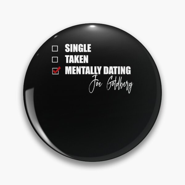 Item preview, Text Mentally Dating Joe Goldberg designed and sold by Lilyter Timperley.