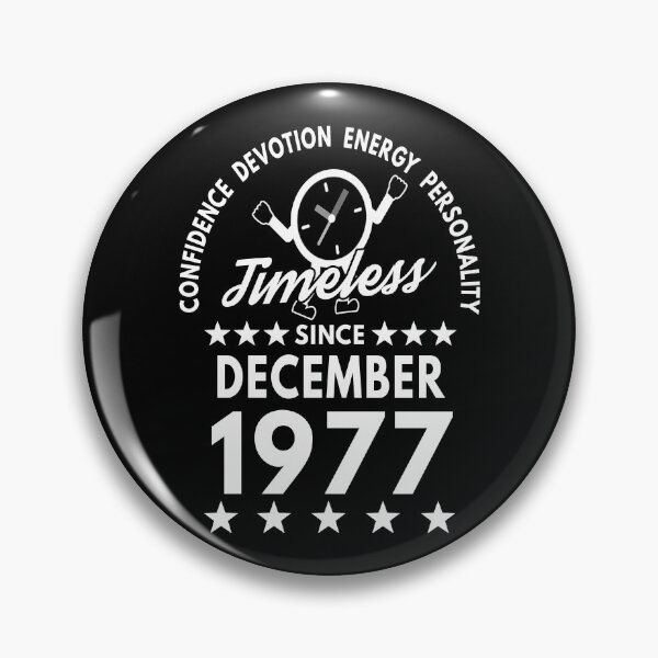 Item preview, December Birthday Timeless Person - 1977 - White Text designed and sold by MoonsmileProd.
