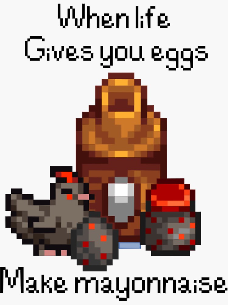 Aperçu 3 sur 3. Sticker avec l'œuvre Citation drôle de Stardew Valley créée et vendue par boozyprintz.