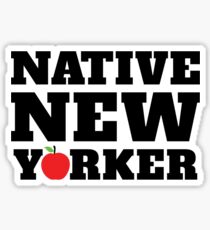 native new yorker Sticker