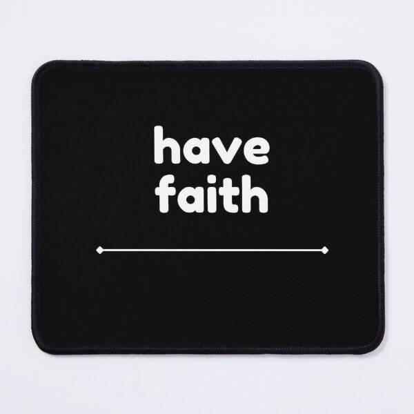 Item preview, Have faith relaxation meditation inspirational motivation quote designed and sold by studio17designz.