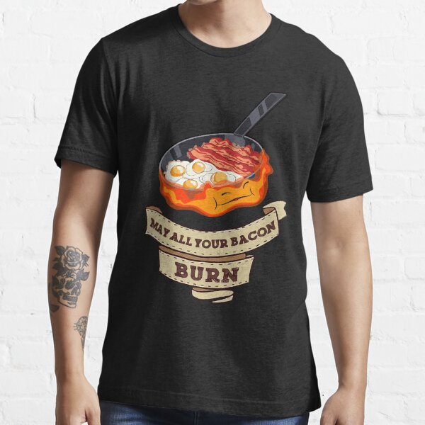 Calcifer. May All Your Bacon Burn Essential T-Shirt