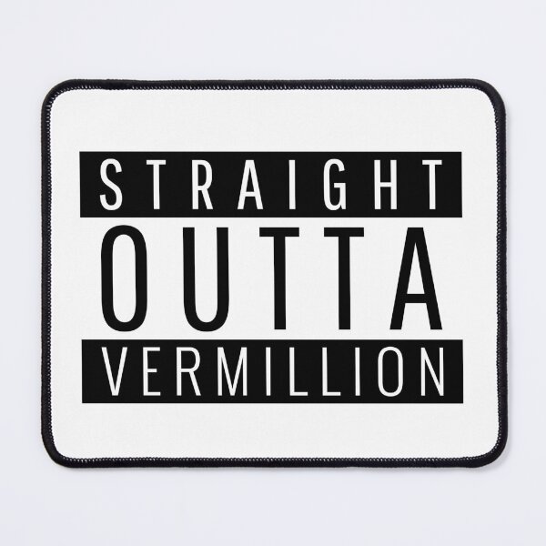 Item preview, Straight Outta Vermillion South Dakota designed and sold by Teelogic.