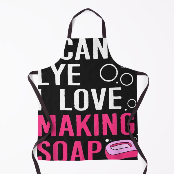 Item preview, Funny I Cant Lye I Love Soap Making designed and sold by JacksonRochelle.