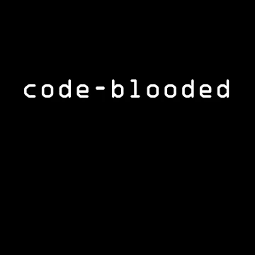 Artwork thumbnail, Retro Funny Code-Blooded Programming Coding Programmer Coder by LPDankdesign