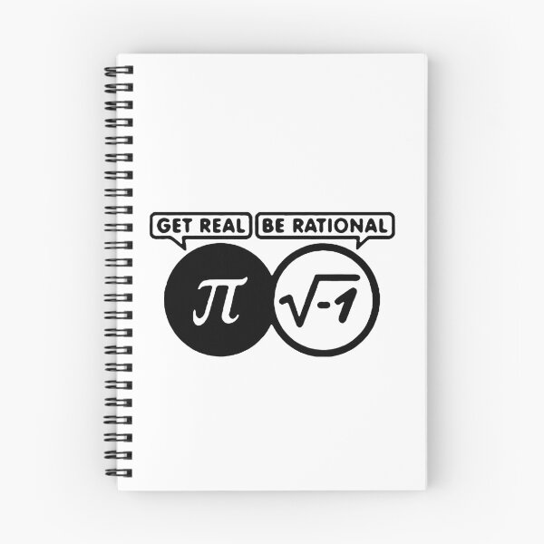 Item preview, Get Real Be RAtional Love Math I love mathematics Iota pie formula pie square root infinity Gift friend Funny Art Design Happy Apparel Essential Inspiration Joy Mood designed and sold by DesignByHeartUK.