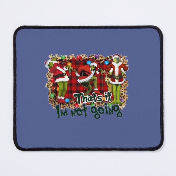 Item preview, That_s It I_m Not Going   designed and sold by Suemontana886.